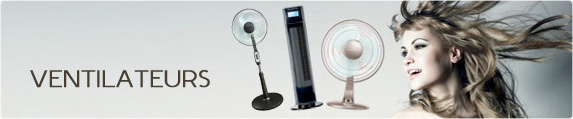 ventilateurs